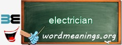 WordMeaning blackboard for electrician